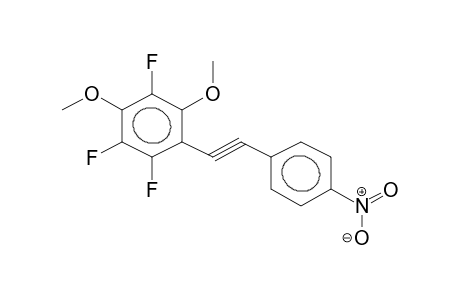 1-(2,4-DIMETHOXY-3,5,6-TRIFLUOROPHENYL)-2-PARA-NITROPHENYLACETYLENE