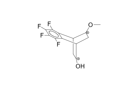 2-METHOXY-8-HYDROXY-5,6-TETRAFLUOROBENZOBICYCLO[2.2.2]OCTA-5-EN-2,8-DIYL DICATION