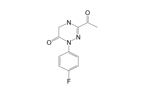 3-Acetyl-1-(4-fluorophenyl)-4,5-dihydro-1H-[1,2,4]triazin-6-one