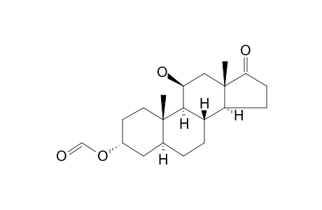 Androstan-17-one, 3-(formyloxy)-11-hydroxy-, (3.alpha.,5.alpha.,11.beta.)-