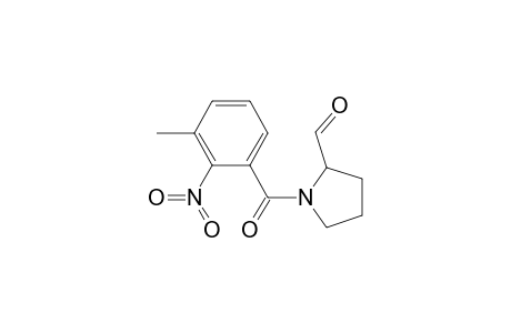 N-(3-Methyl-2-nitrobenzoyl)pyrrolidine-2-carboxaldehyde