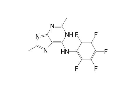 (2,8-dimethyl-7H-purin-6-yl)-(2,3,4,5,6-pentafluorophenyl)amine