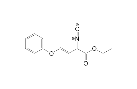 Ethyl (E)-4-Phenoxy-2-isocyano-3-butenoate