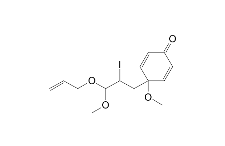 4-[3-(Allyloxy)-2-iodo-3-methoxypropyl]-4-methoxycyclohexa-2,5-dien-1-one