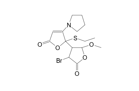 5-(3'-Bromo-5'-methoxy-2'-oxo-tetrahydro-furan-4'-yl)-5-ethylthio-4-(pyrrolidin-1-yl)-furan-2(5H)-one