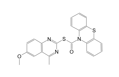 S-(6-methoxy-4-methyl-2-quinazolinyl) 10H-phenothiazine-10-carbothioate