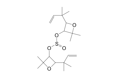 bis[4-(1,1-dimethylallyl)-2,2-dimethyl-oxetan-3-yl] sulfite