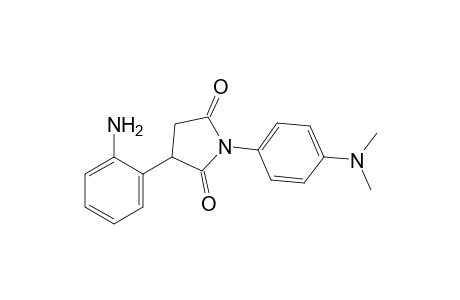 2-(o-aminophenyl)-N-[p-(dimethylamino)phenyl]succinimide