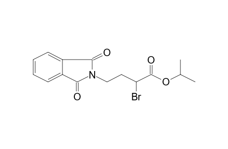 Isopropyl 2-bromo-4-(1,3-dioxo-1,3-dihydro-2H-isoindol-2-yl)butanoate