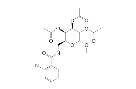 METHYL-6-(ORTHO-AMINO)-BENZAMIDYL-6-DEOXY-2,3,4-TRI-O-ACETYL-ALPHA-D-GALACTOPYRANOSIDE