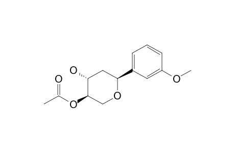 (2S*,4R*,5R*)-5-Acetoxy-2-(3-methoxyphenyl)tetrahydropyran-4-ol