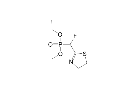 DIETHYL-(4,5-DIHYDRO-1,3-THIAZOL-2-YL)-FLUOROMETHYLPHOSPHONATE