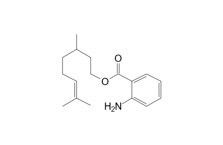 Citronellyl anthranilate