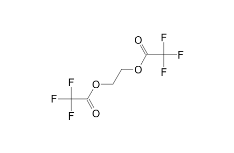 Ethylene glycol, bis(alpha,alpha,alpha-trifluoroacetate)