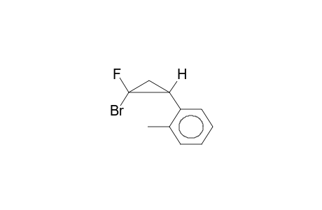 ANTI-1-FLUORO-1-BROMO-2-(ORTHO-METHYLPHENYL)CYCLOPROPANE