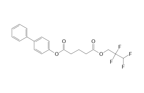 Glutaric acid, 2,2,3,3-tetrafluoropropyl 4-biphenyl ester