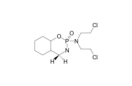 TRANS-FUSED-2-[BIS-(2-CHLOROETHYL)-AMINO]-3,4,4A,5,6,7,8,8A-OCTAHYDRO-1,3,2-BENZOXAZAPHOSPHORINANE-2-OXIDE