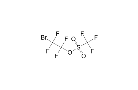 trifluoromethanesulfonic acid (2-bromo-1,1,2,2-tetrafluoro-ethyl) ester
