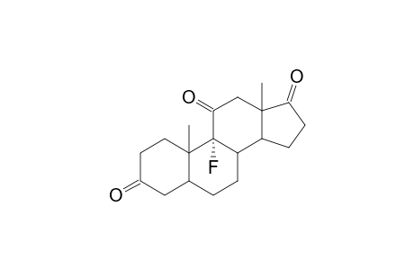 9-ALPHA-FLUORO-5-BETA-ANDROSTAN-3,11,17-TRIONE