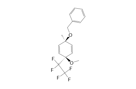 syn-1-(Benzyloxy)-4-methoxy-1-methyl-4-(1,1,2,2,2-pentafluoroethyl)-2,5-cyclohexadiene