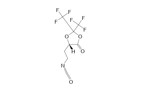 (5S)-5-(2-ISOCYANATOETHYL)-2,2-BIS-(TRIFLUOROMETHYL)-1,3-DIOXOLAN-4-ONE