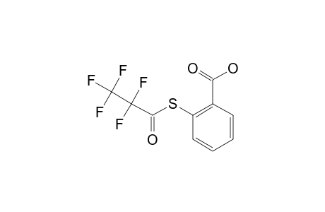 Benzoic acid, 2-(pentafluoropropionylthio)-