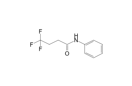 4,4,4-Trifluoro-N-phenylbutanamide