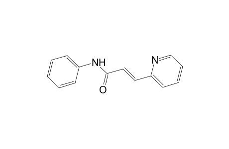 (2E)-N-Phenyl-3-(2-pyridinyl)-2-propenamide