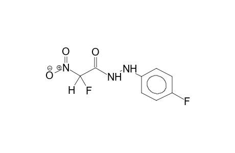 N'-PARA-FLUOROPHENYL-FLUORONITROACETHYDRAZIDE