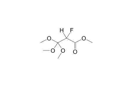 METHYL 2-FLUORO-3,3,3-TRIMETHOXYPROPANOATE