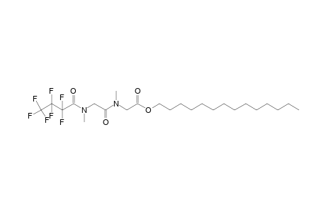 Sarcosylsarcosine, N-heptafluorobutyryl-, tetradecyl ester