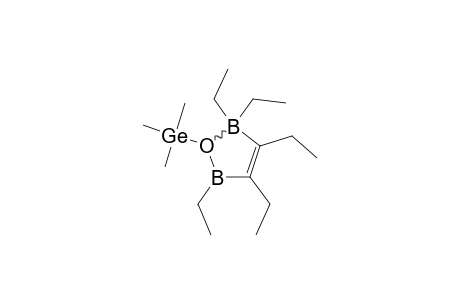 2,2,3,4,5-PENTAETHYL-2,5-DIHYDRO-1-(TRIMETHYLGERMYL)-1,2,5-OXONIABORATOLE