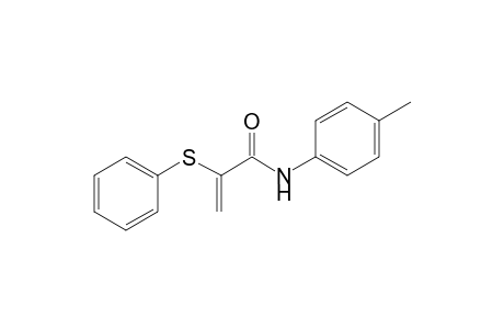 N-(p-Methylphenyl)-2-(phenylthio)-propenamide