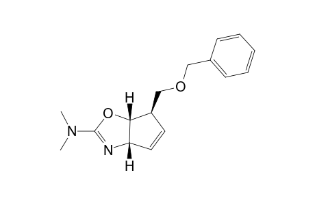 ((3aS,6R,6aR)-6-Benzyloxymethyl-6,6a-dihydro-3aH-cyclopentaoxazol-2-yl)-dimethyl-amine