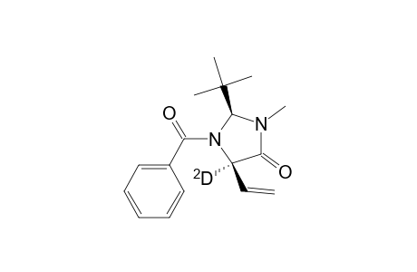 (2S,5R)-1-benzoyl-2-(t-butyl)-3-methyl-5-vinyl(5-deuterio)imidazolidin-4-one