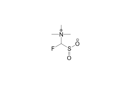 Methanaminium, 1-fluoro-N,N,N-trimethyl-1-sulfino-, hydroxide, inner salt