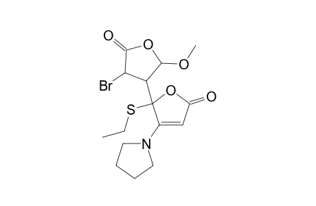 5-(3'-Bromo-5'-methoxy-2'-oxo-tetrahydro-furan-4'-yl)-5-ethylthio-4-(pyrrolidin-1-yl)-furan-2(5H)-one