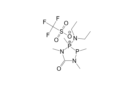 2-(DIETHYLAMINO)-1,2,3,4-TETRAMETHYL-1,4-DIAZA-2-LAMBDA-(4)-PHOSPHONIA-3-LAMBDA-(3)-PHOSPHA-5-CYCLOPENTANONE-TRIFLUORMETHANESULFONATE