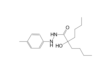 2-butyl-2-hydroxy-N'-(4-methylphenyl)hexanohydrazide