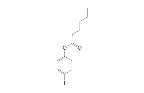 p-iodophenol, hexanoate