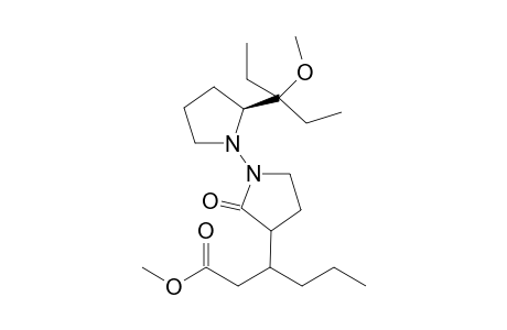 (2'S,R,R)-(-)-3-[2'-(1-Ethyl-1-methoxypropy)-2-oxobipyrrolidinyl-3-yl]-3-hexanoic acid methyl ester