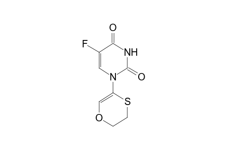 1-(5,6-dihydro-1,4-oxathiin-3-yl)-5-fluorouracil