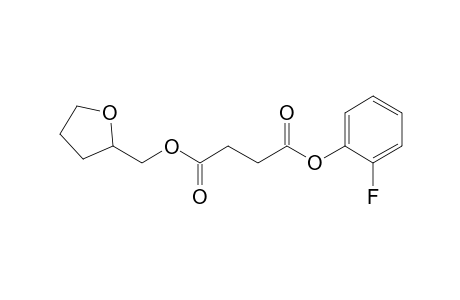 Succinic acid, 2-fluorophenyl tetrahydrofurfuryl ester