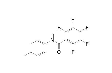 2,3,4,5,6-pentafluoro-N-(4-methylphenyl)benzamide