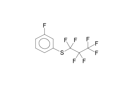 META-FLUOROPHENYLHEPTAFLUOROPROPYLSULPHIDE