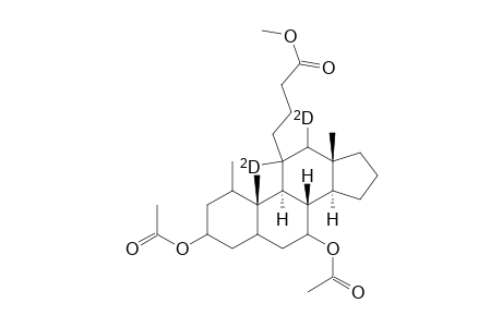 11,12-dideutero-3,7-diacetoxy-11-(1-methyl-3-methoxycarbonyl)propyl-androstane