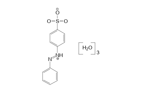 p-(PHENYLAZO)BENZENESULFONIC ACID, TRIHYDRATE