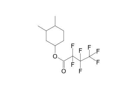 1,2-Dimethyl-4-heptafluorobutyryloxycyclohexane