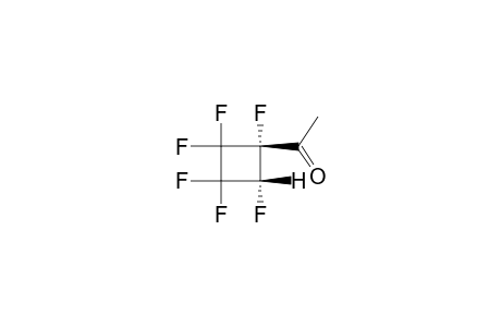 CIS-1-ACETYL-2-HYDRO-PERFLUORO-CYCLOBUTANE