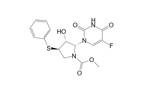 5-Fluoro-1-[(2R,3R,4R)-3-hydroxy-N-(methoxycarbonyl)-4-phenylthio-2-pyrrolidinyl]uracil